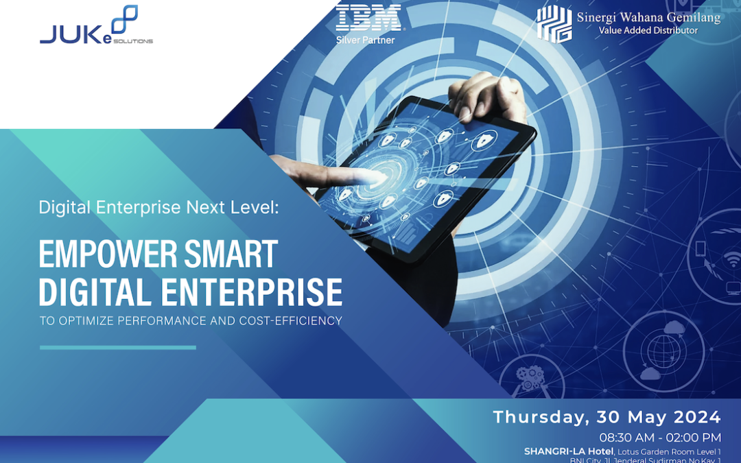 Digital Enterprise Next Level: “Empower Smart Digital Enterprise to Optimize Performance and Cost Efficiency”